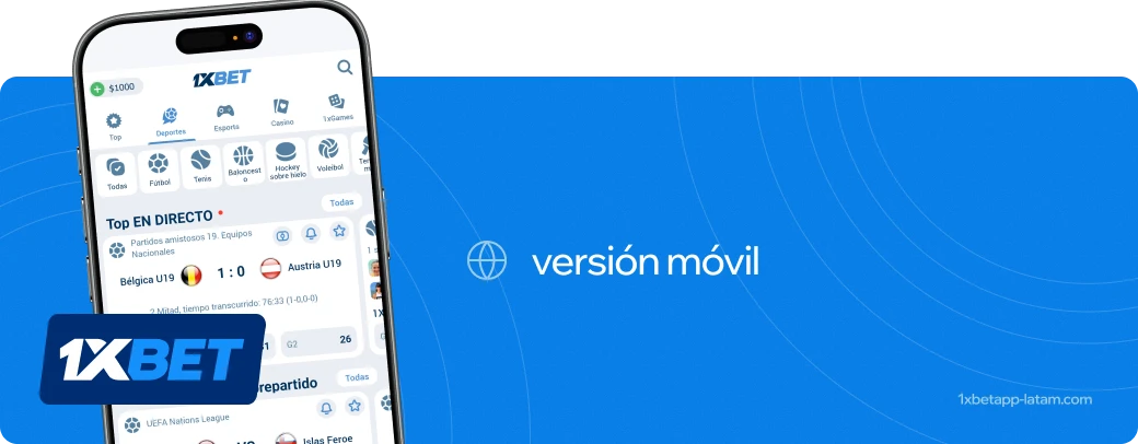 Version movil 1xbet América Latina